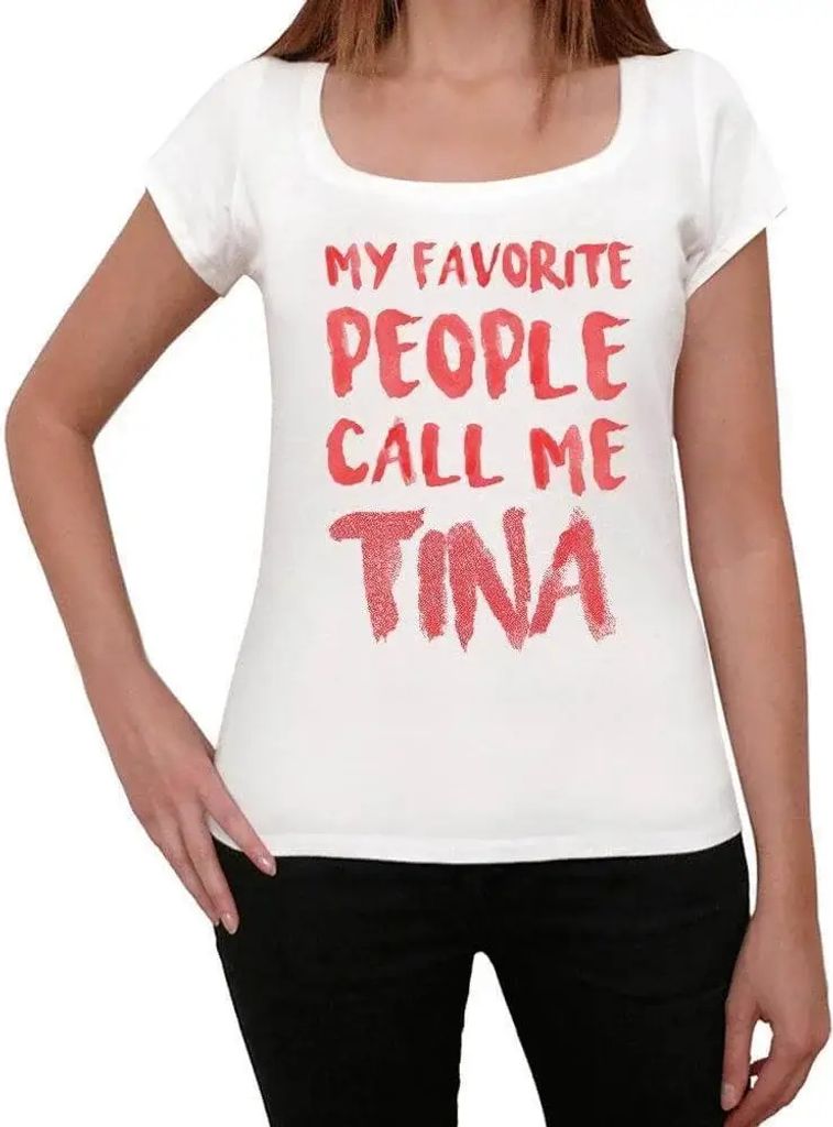 Damen Grafik T-Shirt Meine Lieblingsmenschen nennen mich Tina – My Favorite People Call Me Tina – Öko-Verantwortlich Vintage Jahrgang Kurzarm ...