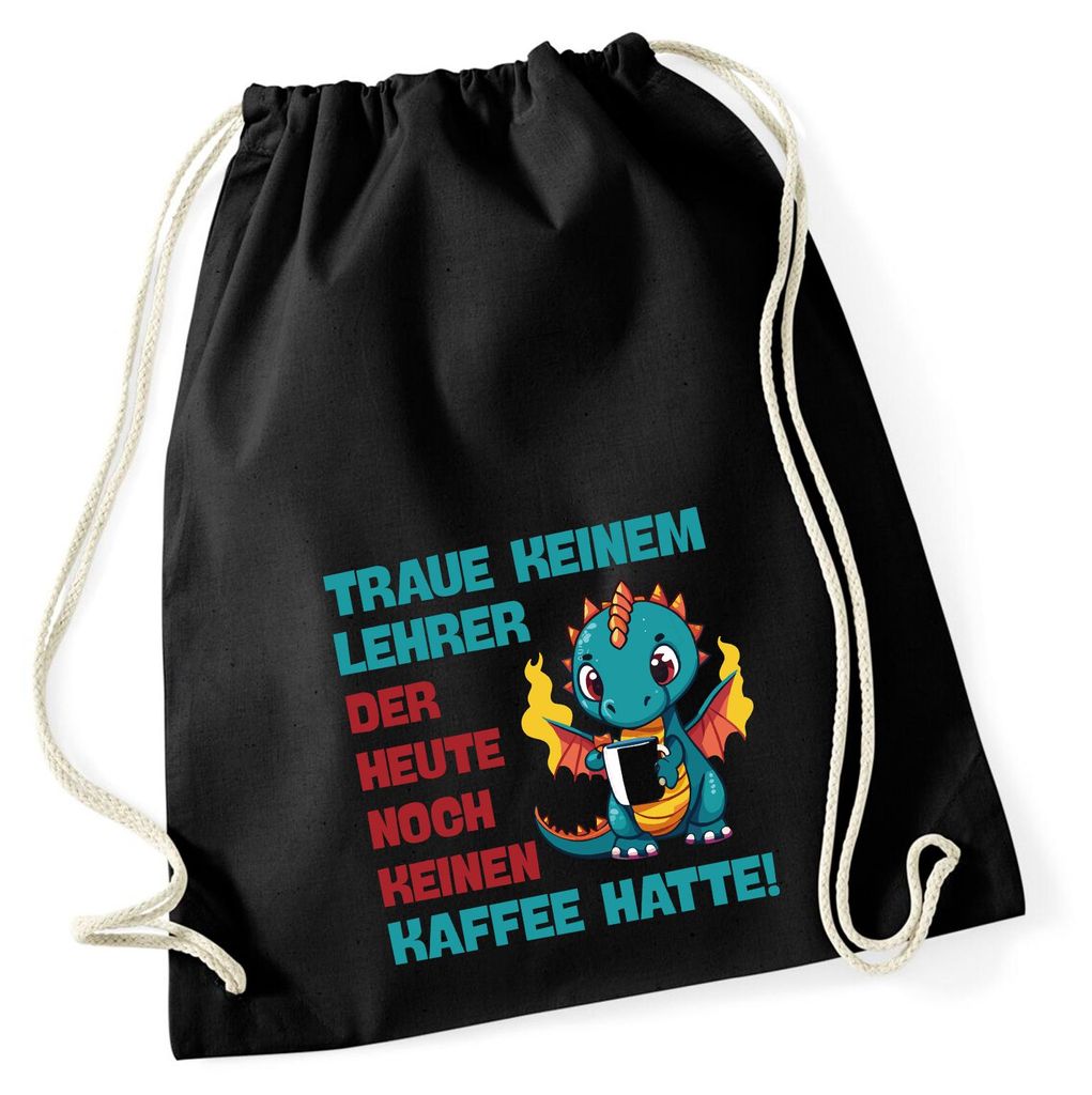 Huuraa Turnbeutel Lehrer trauen noch keinen Kaffee hatte 12 Liter Black Baumwolle Rucksack Geschenkidee