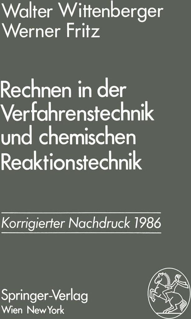 Rechnen in der Verfahrenstechnik und chemischen Reaktionstechnik