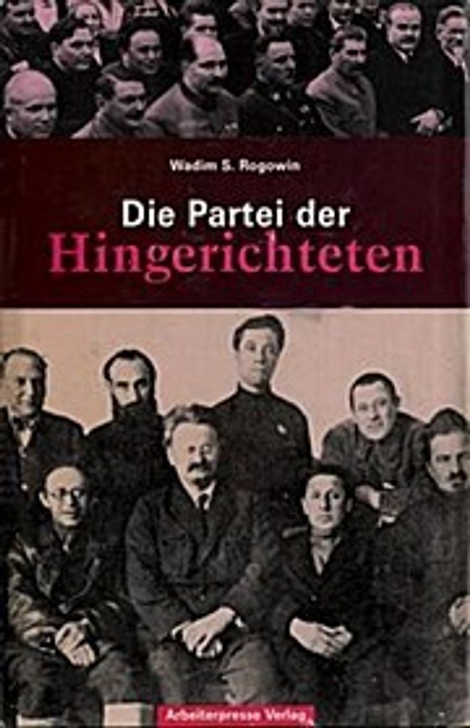 Gab es eine Alternative?: Die Partei der Hingerichteten: Bd 5