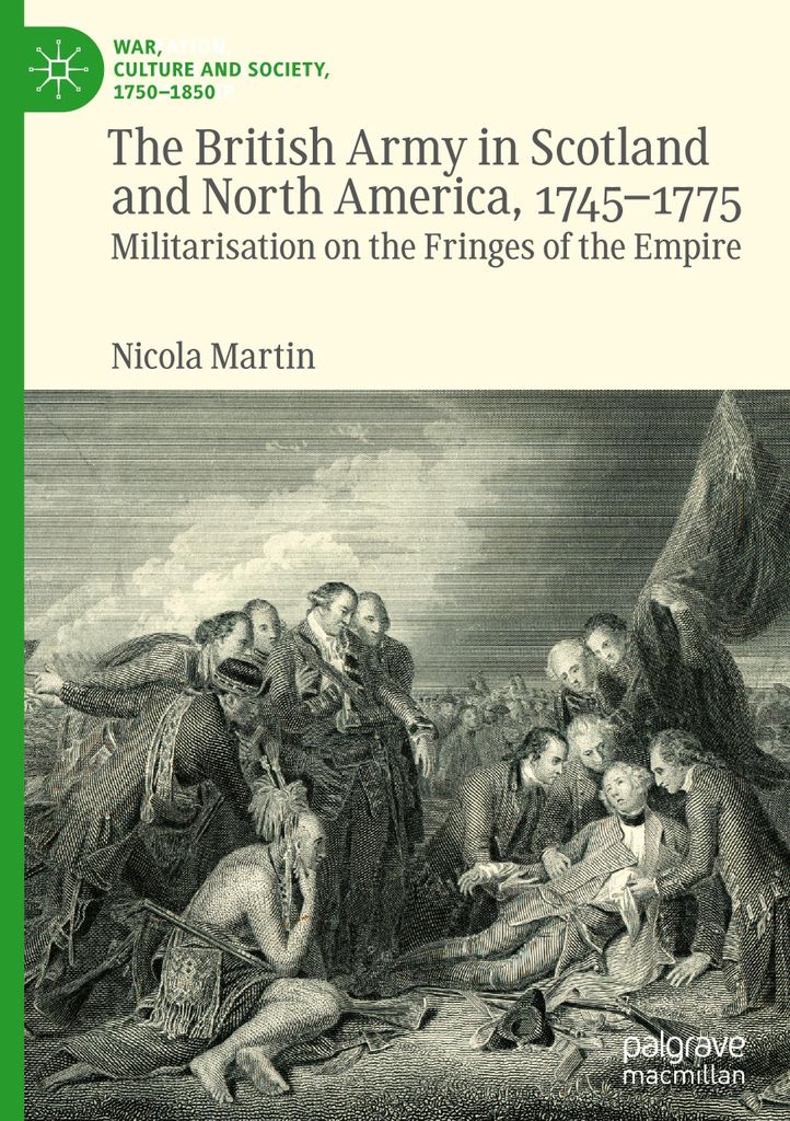 The British Army in Scotland and North America, 1745-1775