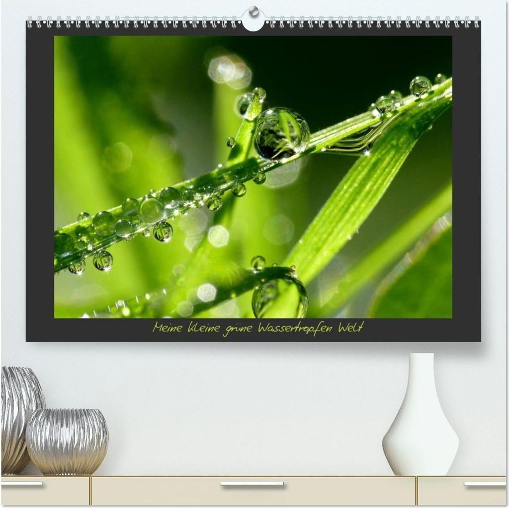 Meine kleine grüne Wassertropfen Welt (hochwertiger Premium Wandkalender 2026 DIN A2 quer), Kunstdruck in Hochglanz
