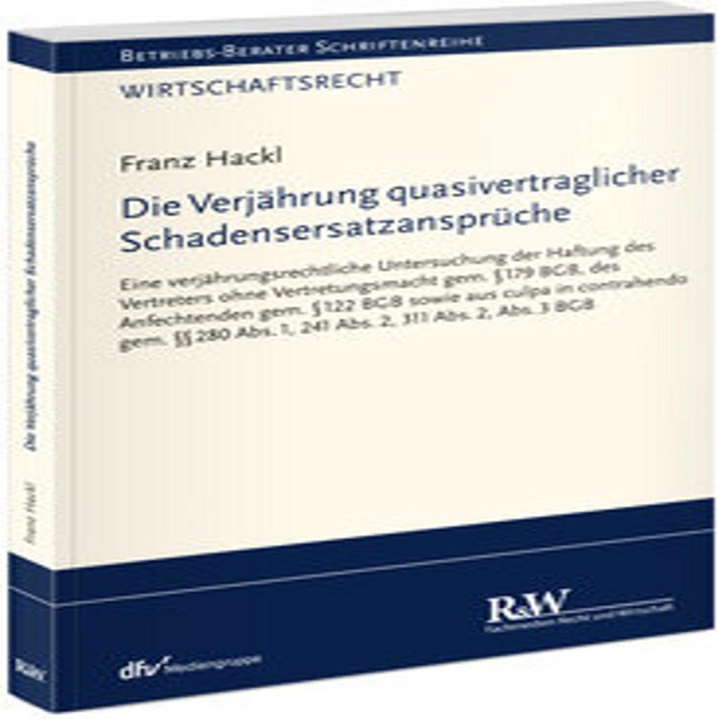 Die Verjährung quasivertraglicher Schadensersatzansprüche