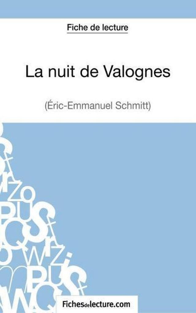 La nuit de Valognes d'Eric-Emmanuel Schmitt (Fiche de lecture)