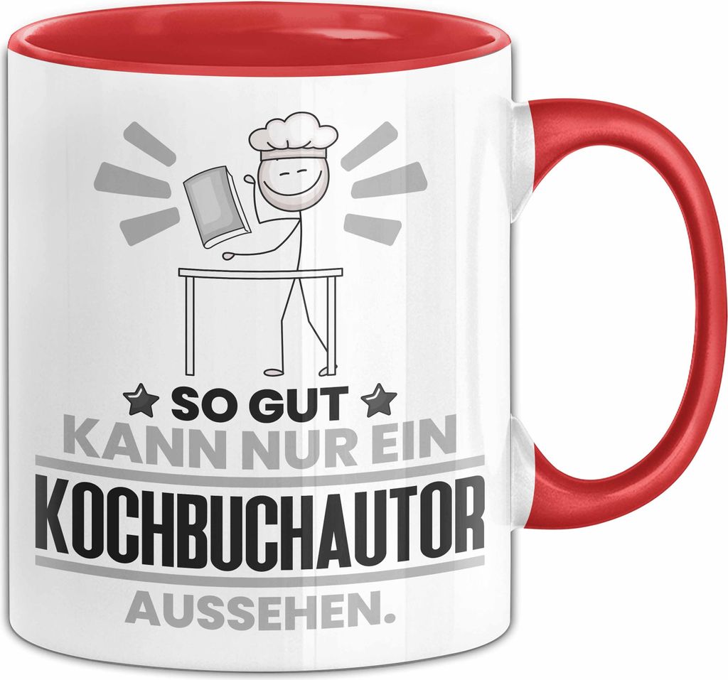 Kochbuchautor Geschenk Tasse So Gut Kann Nur Ein Kochbuchautor Aussehen Geschenkidee Kaffee-Becher (Rot)
