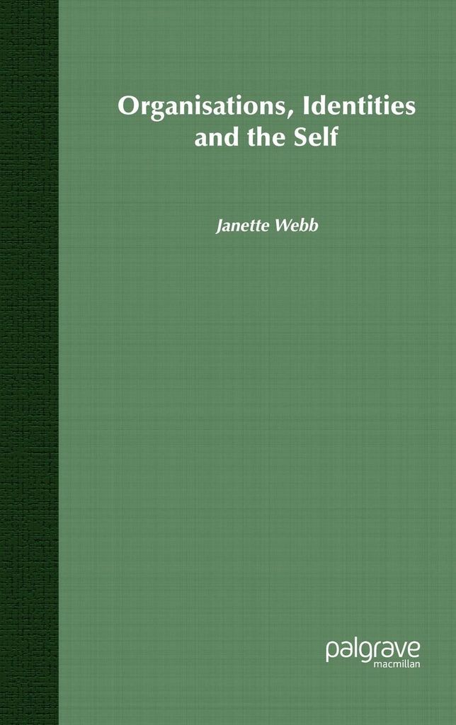 ISBN Organisations, Identities And The Self, Angielski, Twarda okładka, 216 stron(y)
