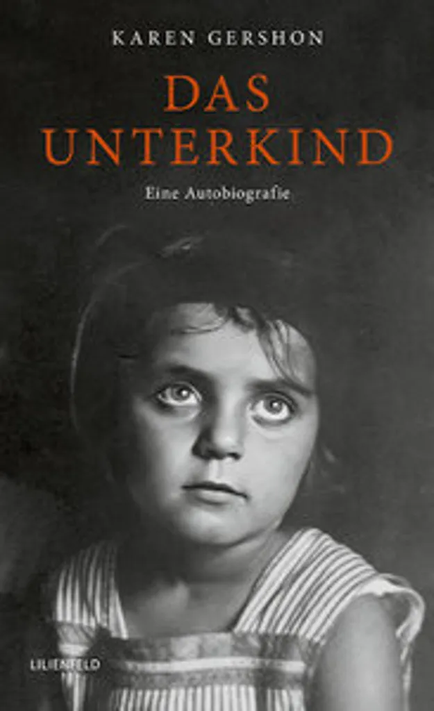 Das Unterkind : Surmonter le traumatisme par le récit autobiographique