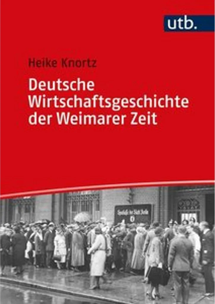 Étudier la Deutsche Wirtschaftsgeschichte der Weimarer Zeit pour Master