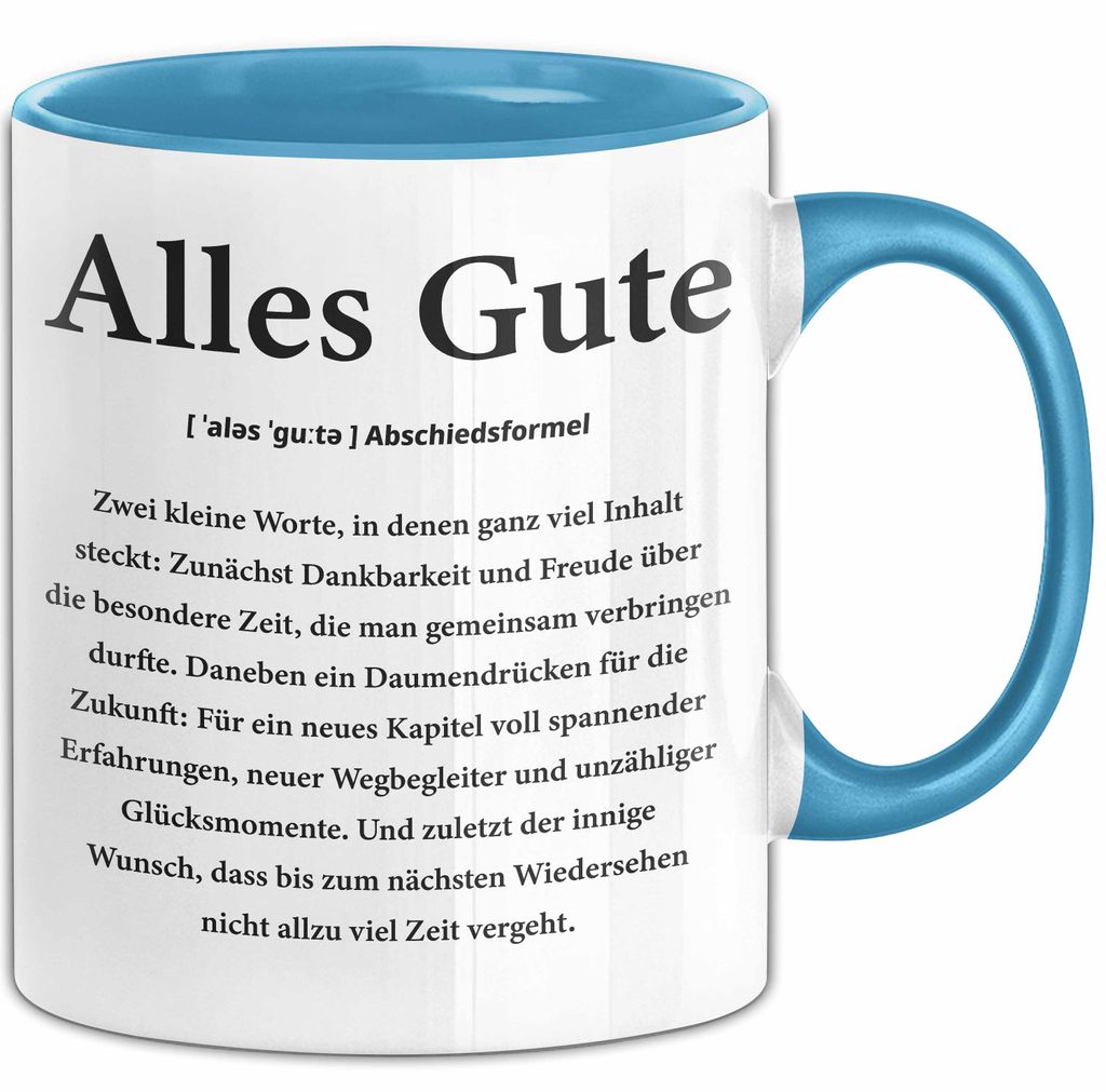 Büroarbeit Kollege Abschied Tasse Geschenk Lustige Geschenkidee Spruch Alles Gute (Blau)