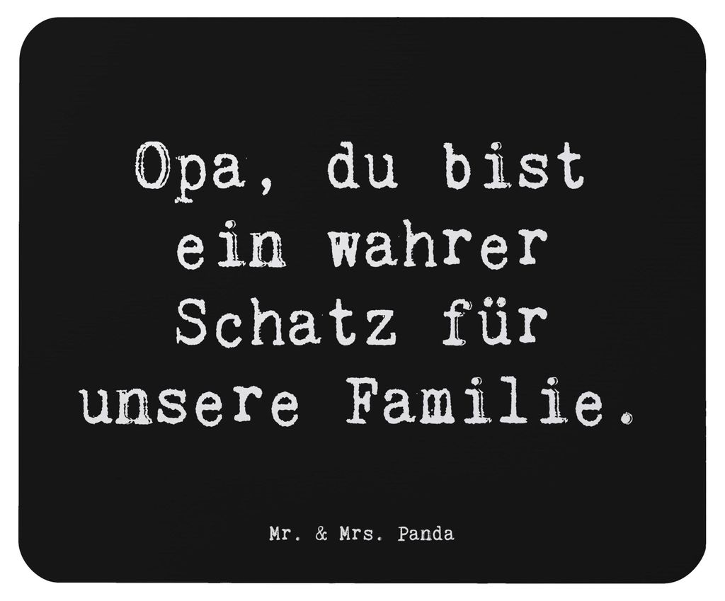 Mr. & Mrs. Panda Mauspad Spruch Opa Schatz - Schwarz - Geschenk, Aufmerksamkeit, wertvoll, mousematte, computer mousepad, Mouse Pad, laptop, einzig...