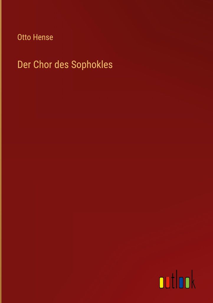 Der Chor des Sophokles