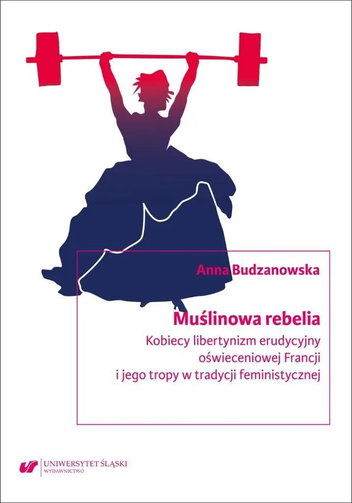 Analyse Muślinowa Rebelia Féminisme et Libertinisme Érudit Broché