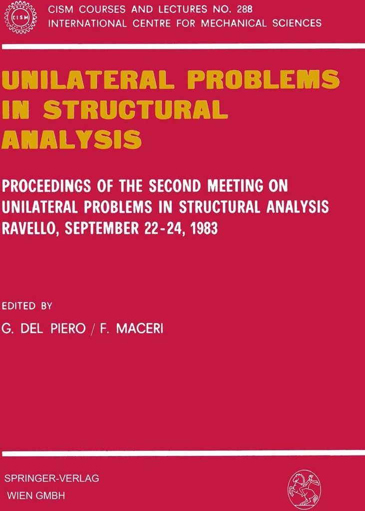 Unilateral Problems in Structural Analysis