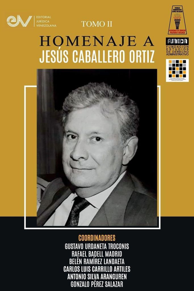 Libro Homenaje A Jesús Caballero Ortíz. Tomo Ii