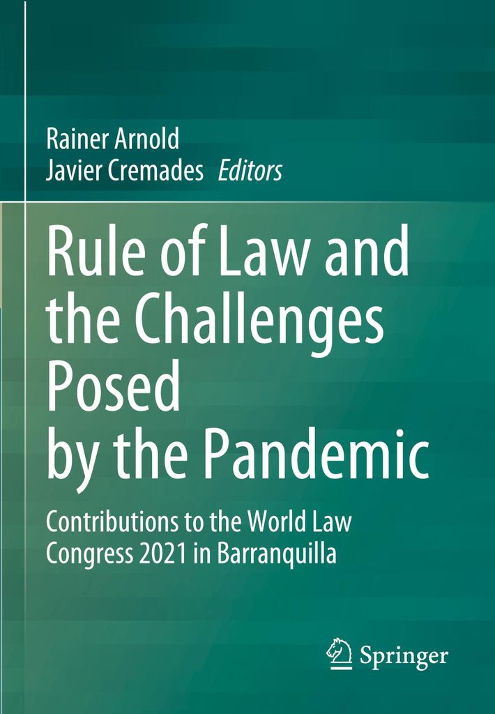 Rule of Law and the Challenges Posed by the Pandemic
