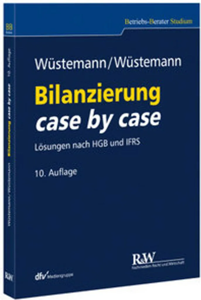 Bilanzierung Case by Case : Guide Expert pour Maîtriser le Bilan Comptable
