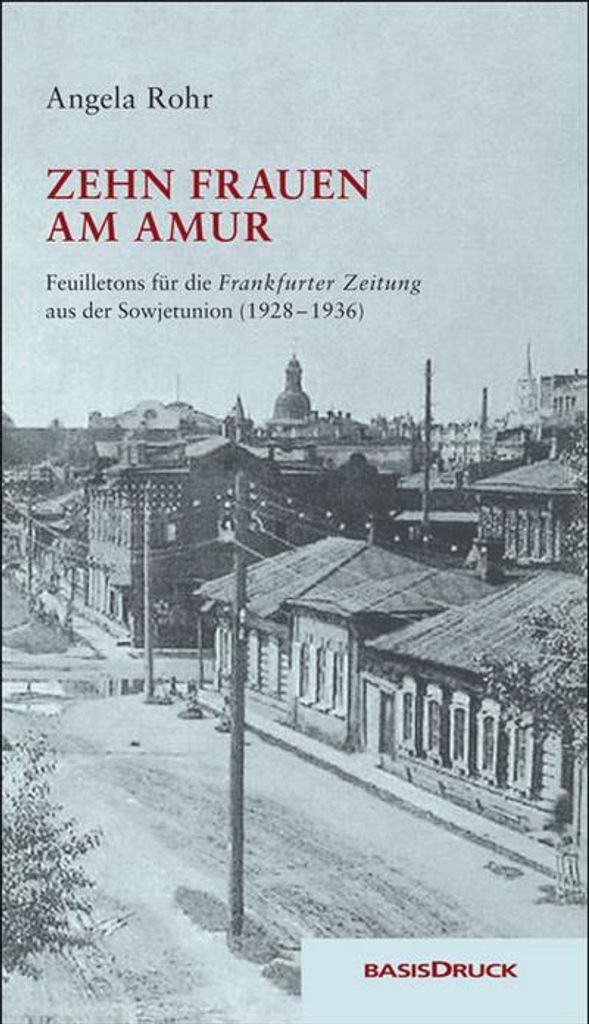 Zehn Frauen am Amur