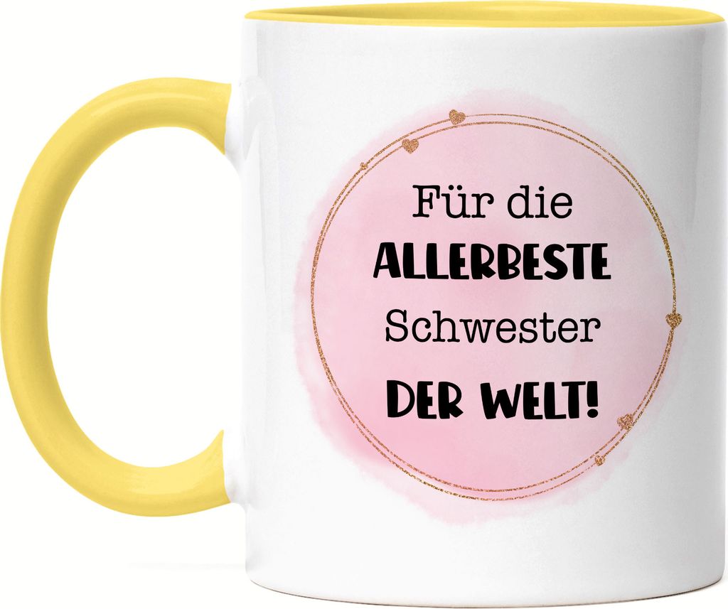 Für die allerbeste Schwester der Welt Tasse Gelb Schwester Geschenk Geburtstag Weihnachten