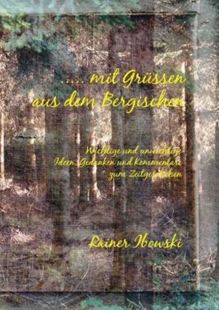 ..... mit Grüssen aus dem Bergischen