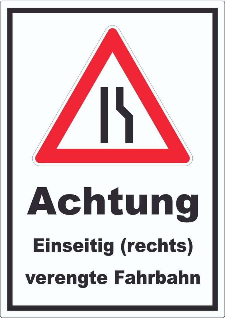 Aufkleber Achtung Verengte Fahrbahn rechts A4 (210x297mm)