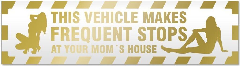 Kiwistar Frequent Stops Your Mom gestreift Magnetschild Schild magnetisch - 60cm Gold - Magnetfolie für Auto PKW Kfz