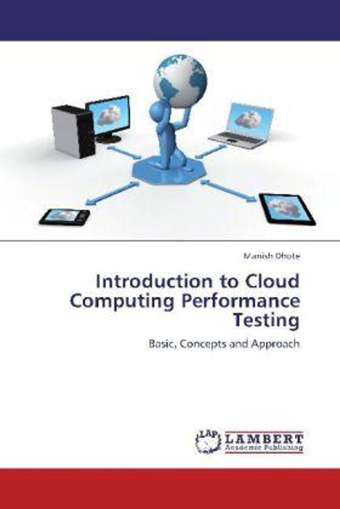 Dhote, M: Introduction to Cloud Computing Performance Testin