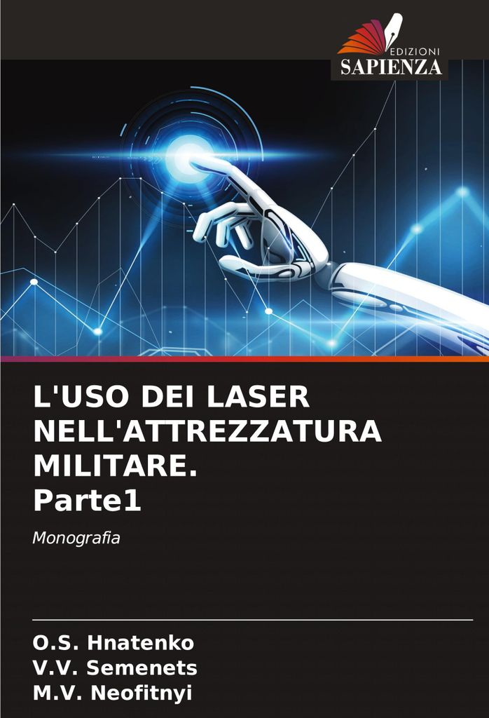 L'uso Dei Laser Nell'attrezzatura Militare. Parte1