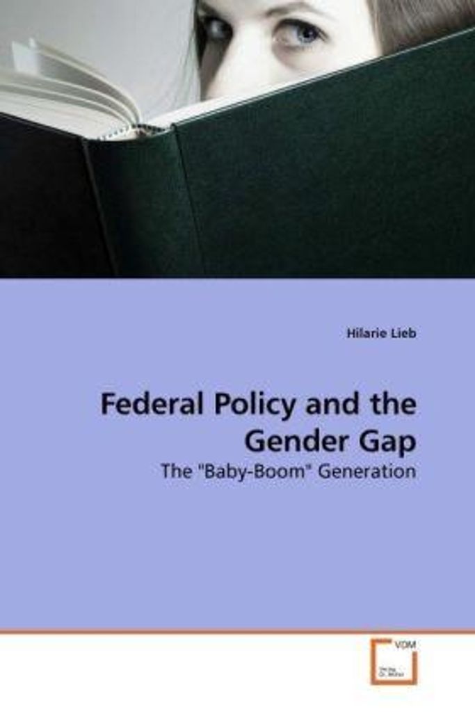 Lieb, H: Federal Policy and the Gender Gap