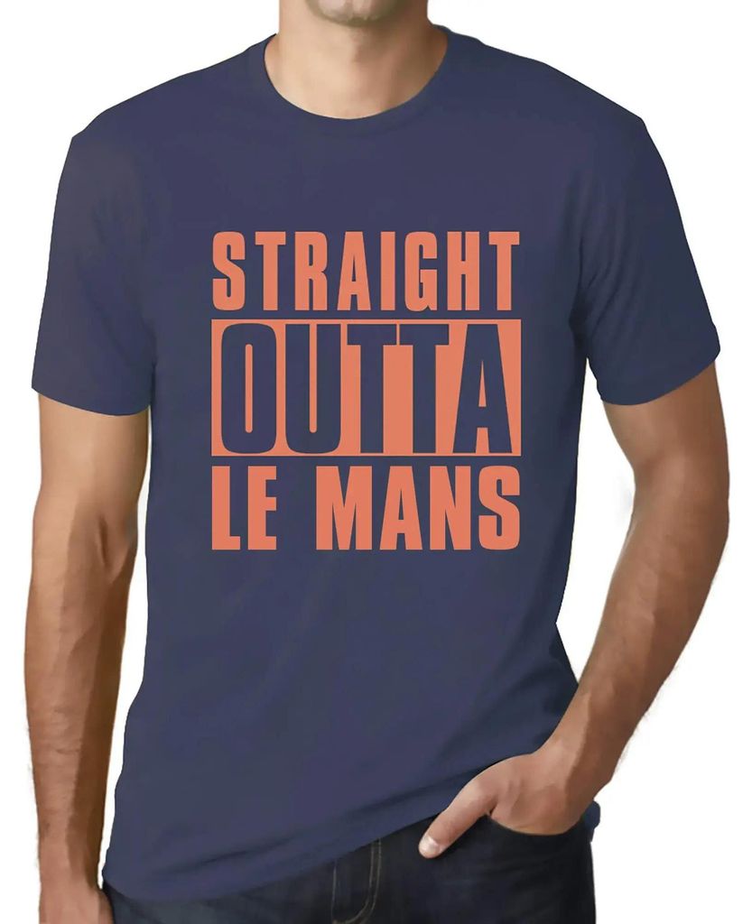 Herren Grafik T-Shirt Direkt aus dem Le Mans – Straight Outta Le Mans – Öko-Verantwortlich Vintage Jahrgang Kurzarm Lustige Druck Geburtstag G...