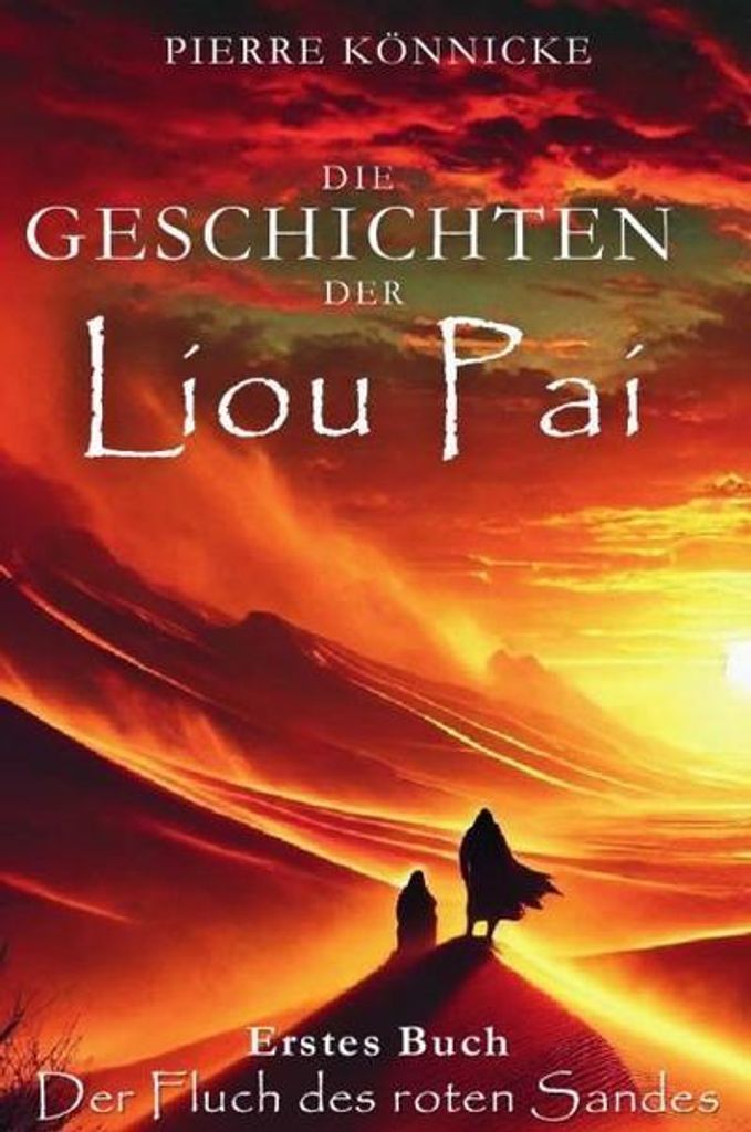 Die Geschichten der Liou Pai