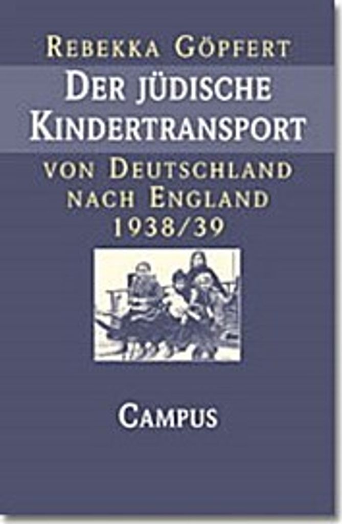 Der jüdische Kindertransport von Deutschland nach England 1938/39