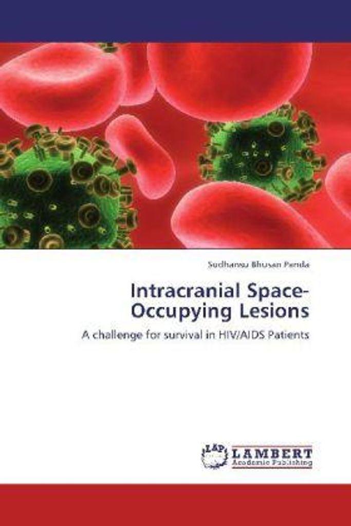 Panda, S: Intracranial Space-Occupying Lesions