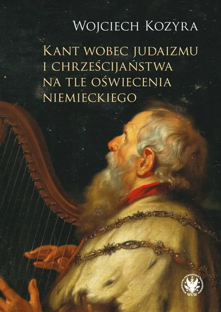 Kant et les religions polonais Wojciech Kozyra sur le judaïsme livre