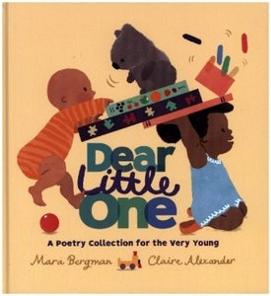 Dear Little One: Eine Gedichtsammlung für die ganz Kleinen