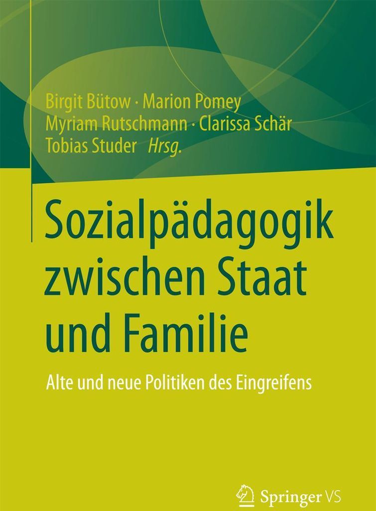 Sozialpädagogik zwischen Staat und Familie