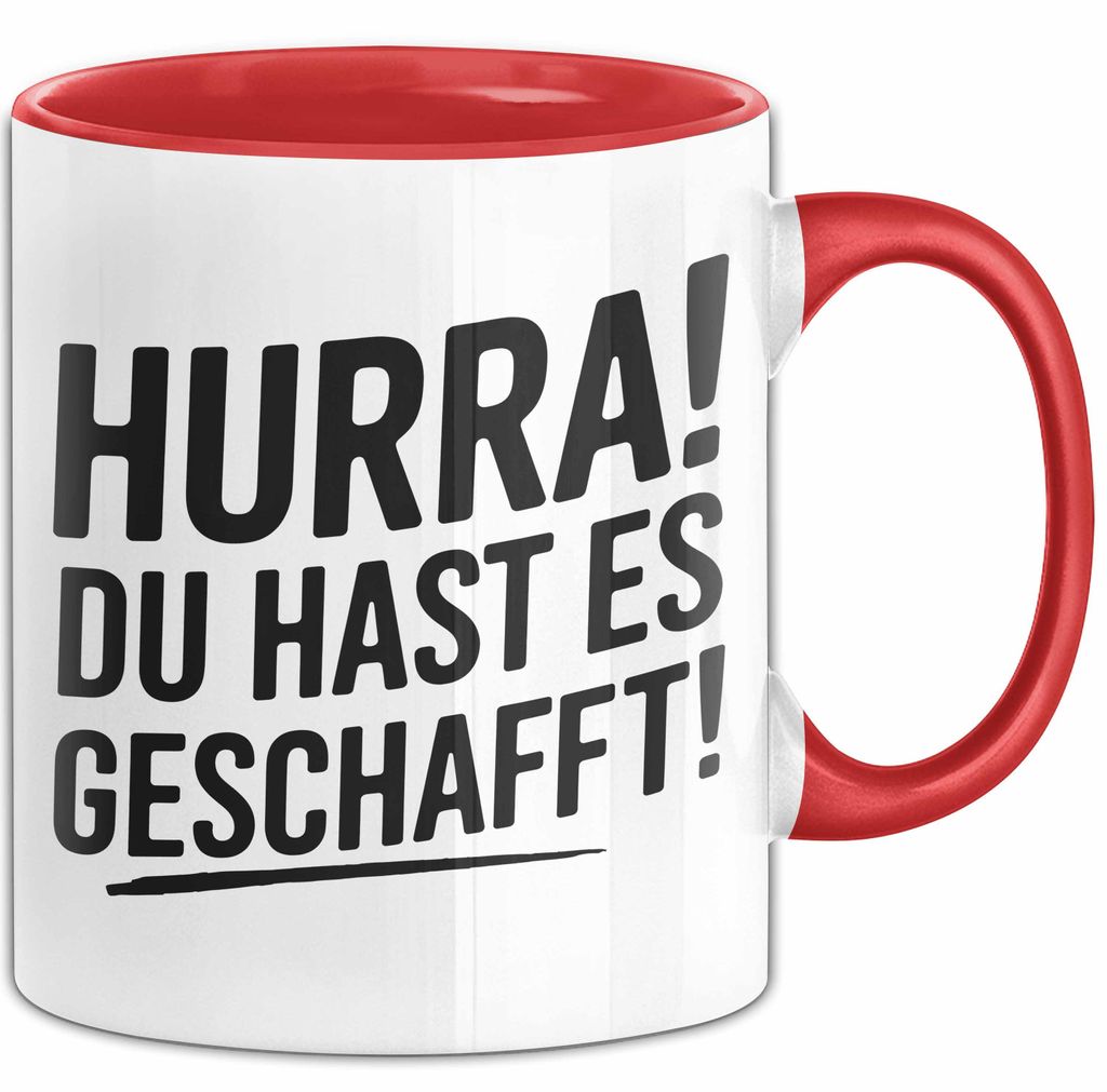 Schüler Abschluss Tasse Geschenk Lustige Geschenkidee Spruch Du Hast Es Geschafft (Rot)