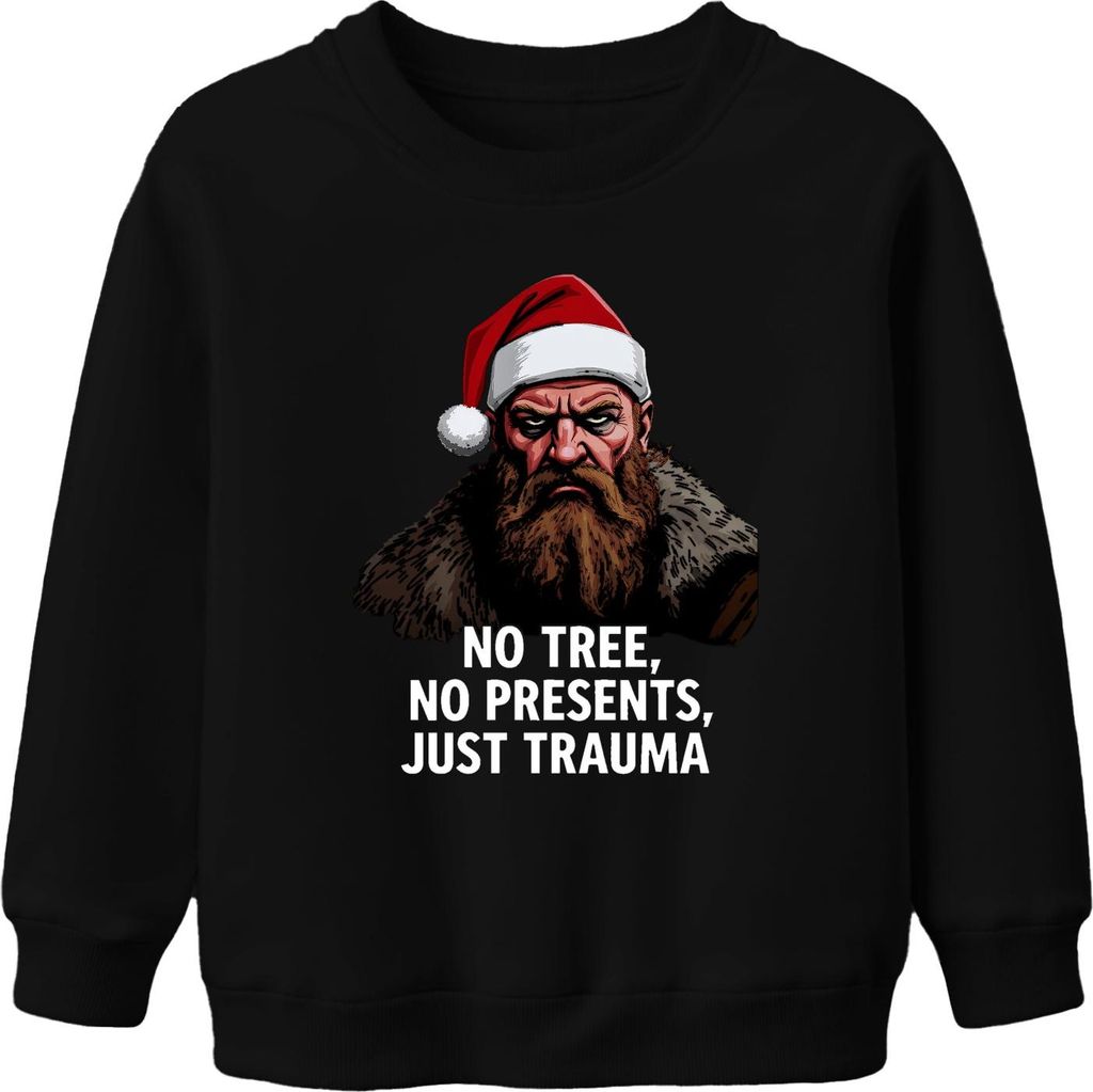 Grimmiger Weihnachtsmann Bart No Tree No Presents Just Trauma Uni Kinder Sweatshirt Pullover, Schwarz, 104