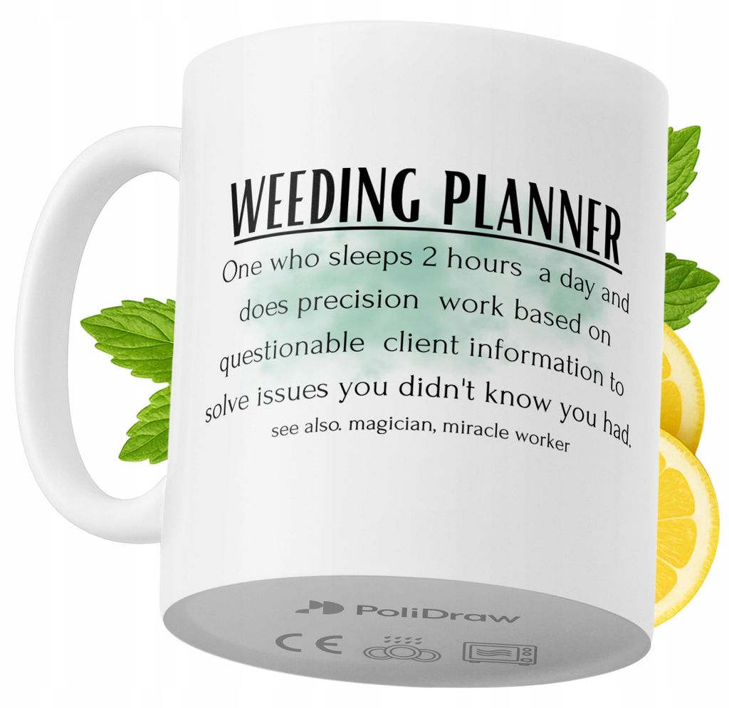 Lustige Tasse für Hochzeitsplaner - Kaffee- oder Teetasse mit witzigem Textdesign - ideal für Geburtstage, Namenstage, Feiertage und besondere An...