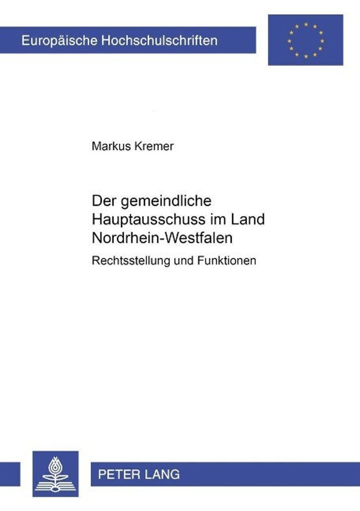 Der gemeindliche Hauptausschuss im Land Nordrhein-Westfalen