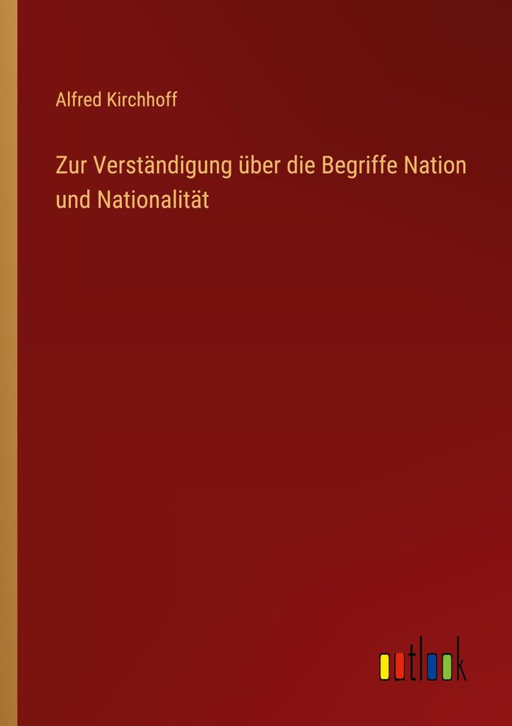 Zur Verständigung über die Begriffe Nation und Nationalität