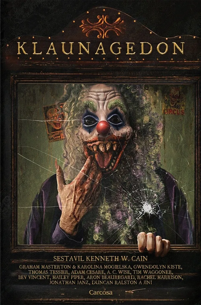 Livre Horreur Klaunagedon Kenneth Cain - Roman Fantastique Broché