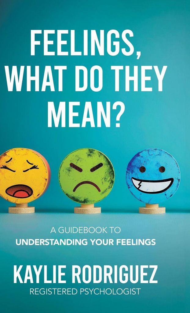 Feelings, What Do They Mean?