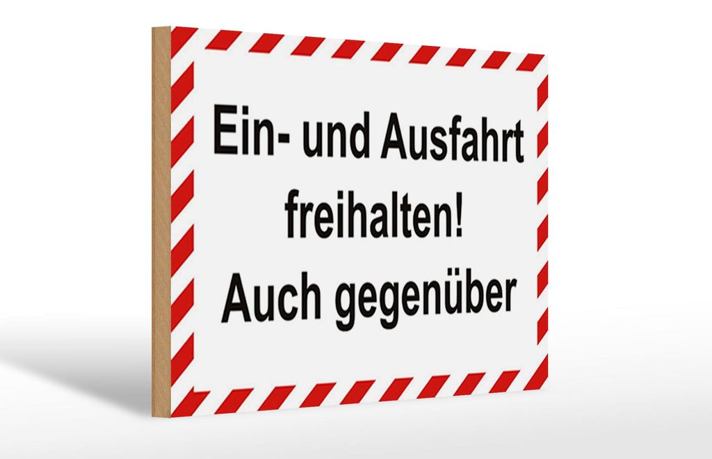 Holzschild Hinweis Ein- Ausfahrt freihalten, 30 x 20 cm, Holzschilder Achtung Widerrechtlich