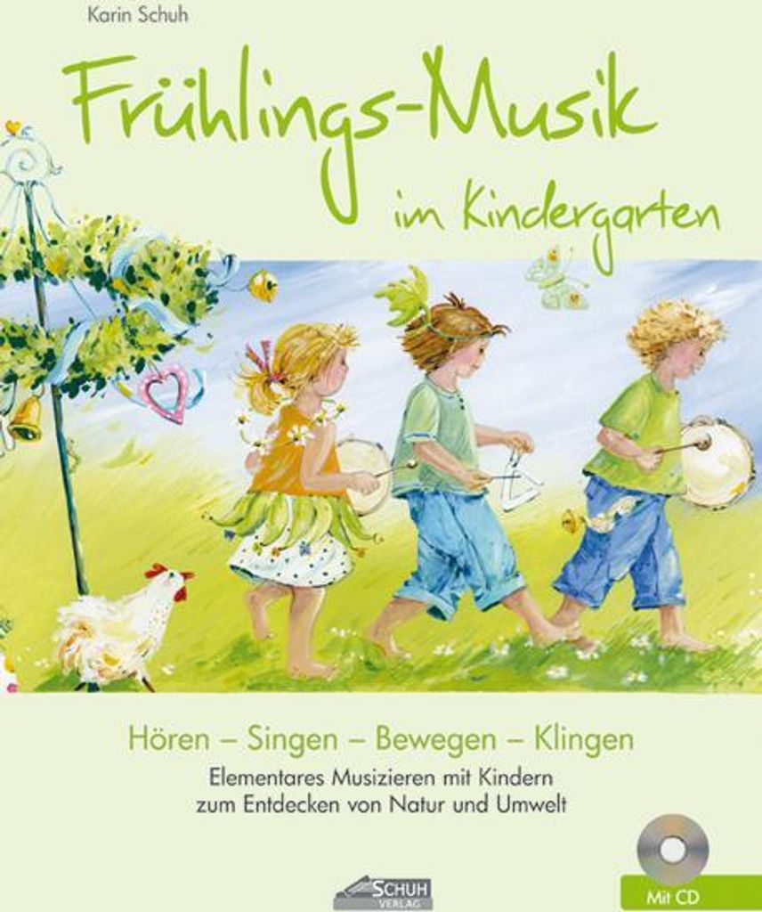 Frühlings-Musik im Kindergarten (inkl. CD)