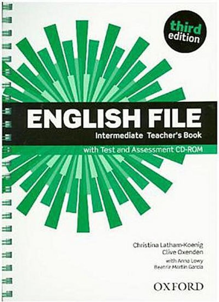 English File, Intermediate, Third Edition Teacher's Book with Test and Assessment CD-ROM