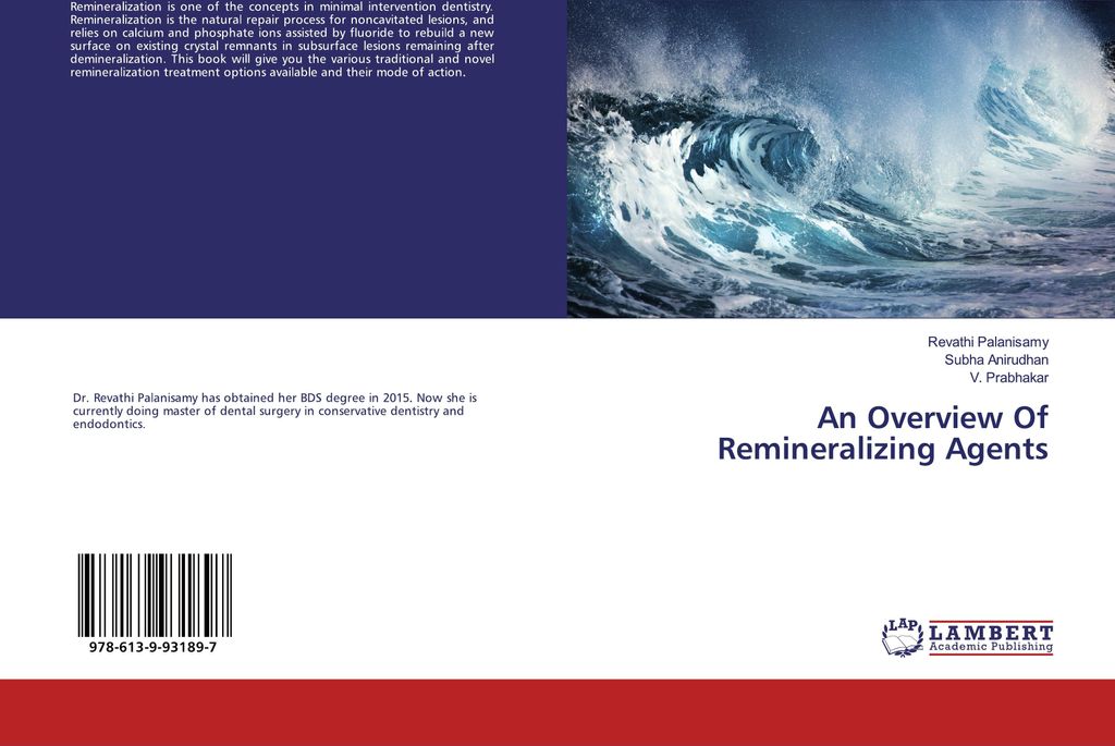 An Overview Of Remineralizing Agents