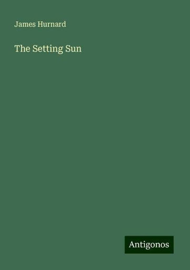 Hurnard, J: Untergehende Sonne
