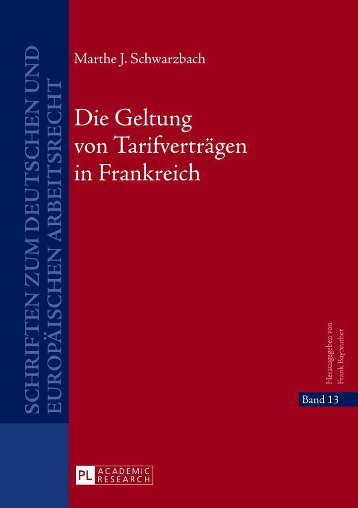 Die Geltung von Tarifverträgen in Frankreich