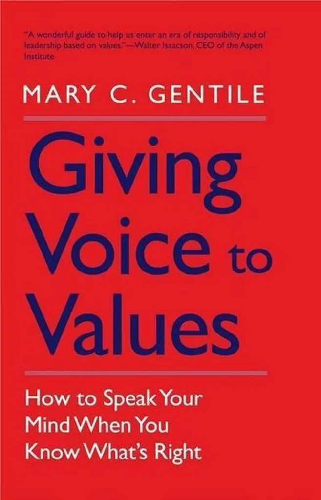 Dilemme Ethique Pro ? Giving Voice to Values : La Solution Leadership