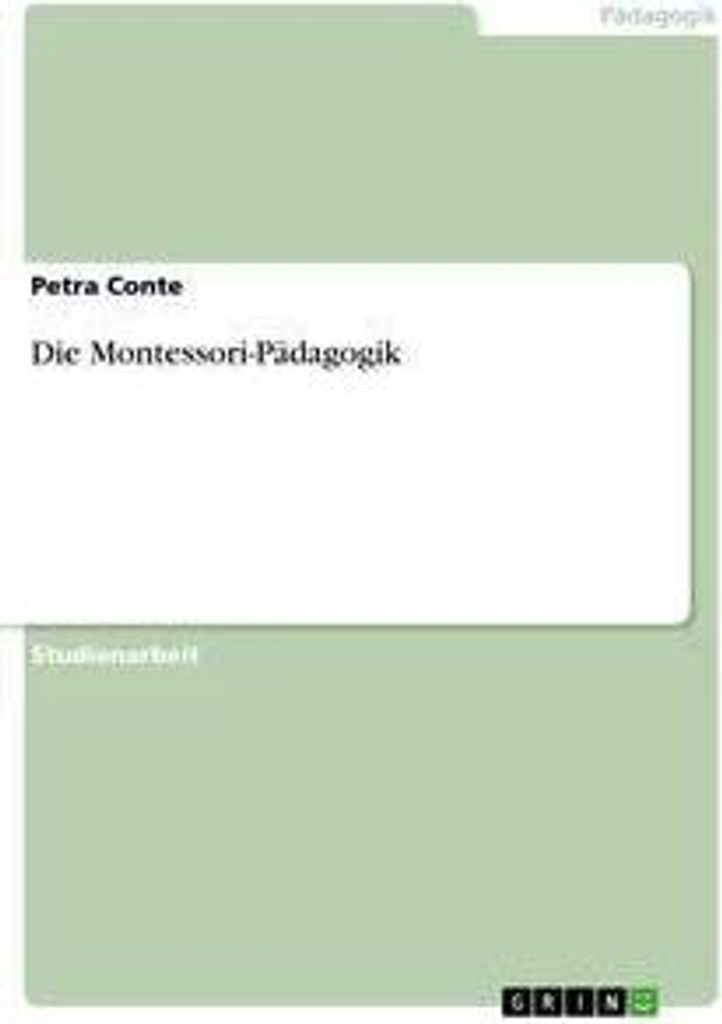 Die Montessori-Pädagogik